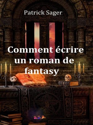 cover image of Comment écrire un roman de Fantasy